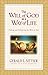 The Will of God as a Way of Life by Gerald L. Sittser