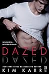 Dazed by Kim Karr