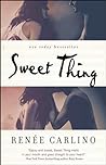 Sweet Thing by Renee Carlino