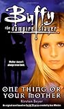 Buffy the Vampire Slayer by Kirsten Beyer