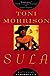 Sula by Toni Morrison