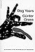 Dog Years by Günter Grass