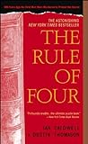 The Rule of Four by Ian Caldwell