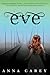 Eve (Eve, #1)