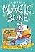 Catch That Wave (Magic Bone, #2)