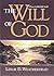 The Will of God by Leslie D. Weatherhead