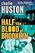 Half the Blood of Brooklyn (Joe Pitt, #3)