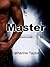 Master (The Master Files, #1)