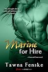 Marine for Hire by Tawna Fenske