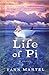 Life of Pi by Yann Martel