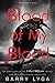 Blood of My Blood (I Hunt Killers, #3)