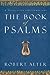 The Book of Psalms by Robert Alter