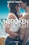 Unbroken by Melody Grace