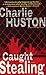 Caught Stealing (Hank Thompson, #1)