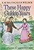 These Happy Golden Years (Little House, #8)