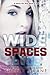 Wide Spaces (Wide Awake, #1.5)