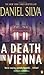 A Death in Vienna (Gabriel Allon, #4)