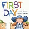 First Day by Andrew Daddo