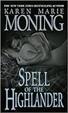 Spell of the Highlander by Karen Marie Moning