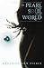 The Pearl of the Soul of the World (Darkangel Trilogy, #3)