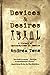 Devices and Desires: A Hist...