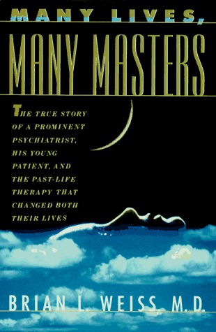 Many Lives, Many Masters by Brian L. Weiss