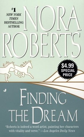 Finding the Dream by Nora Roberts