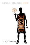 The Crossover by Kwame Alexander