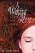 Waking Rose by Regina Doman