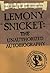 Lemony Snicket by Lemony Snicket