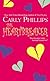 The Heartbreaker by Carly Phillips