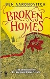 Broken Homes by Ben Aaronovitch