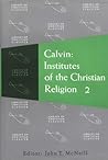 Institutes of the Christian Religion, 2 Vols by John Calvin