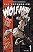 The Astounding Wolf-Man, Volume 1 (The Astounding Wolf-Man, #1)