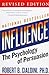 Influence: The Psychology of Persuasion