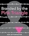 Book cover for Branded by the Pink Triangle