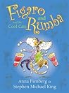 Figaro and Rumba and the Cool Cats by Anna Fienberg