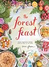 The Forest Feast by Erin Gleeson