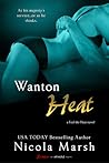 Wanton Heat by Nicola Marsh