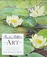 Beatrix Potter's Art: A Selection of Paintings and Drawings