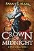 Crown of Midnight by Sarah J. Maas