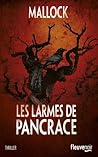 Les Larmes de Pancrace by Mallock