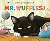 Mr. Wuffles! by David Wiesner