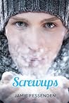 Screwups by Jamie Fessenden