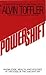 Powershift: Knowledge, Wealth, and Power at the Edge of the 21st Century