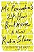 Mr. Penumbra's 24-Hour Bookstore by Robin Sloan