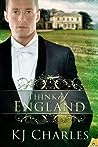 Think of England by K.J. Charles