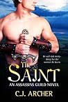 The Saint by C.J. Archer