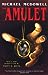 The Amulet by Michael McDowell