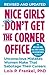 Nice Girls Don't Get the Corner Office (Nice Girls)